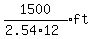 expr%281500%2F%282.54%2A12%29%29ft