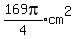 expr%28169pi%2F4%29cm%5E2
