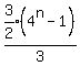 expr%283%2F2%29%284%5En-1%29%2F3%29