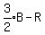 expr%283%2F2%29B-R%29