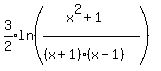 expr%283%2F2%29ln%28%28x%5E2%2B1%29%2F%28%28x%2B1%29%5E%22%22%28x-1%29%29%29