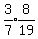 expr%283%2F7%29%2Aexpr%288%2F19%29