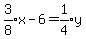 expr%283%2F8%29x-6+=+expr%281%2F4%29y