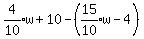 expr%284%2F10%29w%2B10-%28expr%2815%2F10%29w-4%29