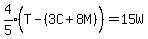 expr%284%2F5%29%28T-%283C%2B8M%29%5E%22%22%29=15W