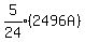 expr%285%2F24%29%282496A%29