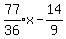 expr%2877%2F36%29x-14%2F9%29
