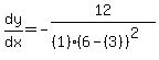 expr%28dy%2Fdx%29=-12%2F%28%281%29%286-%283%29%29%5E2%29