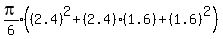 expr%28pi%2F6%29%28%282.4%29%5E2%2B%282.4%29%281.6%29%2B%281.6%29%5E2%29