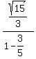 expr%28sqrt%2815%29%2F3%29%2F%281-3%2F5%29