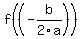 f%28%28-b%2F2a%29%29