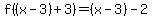 f%28%28x-3%29%2B3%29=%28x-3%29-2