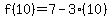 f%28+10%29=7+-3%2810%29