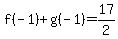 f%28-1%29%2Bg%28-1%29=17%2F2