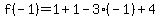f%28-1%29=%2B1%2B1-3%28-1%29%2B4