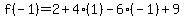 f%28-1%29=%2B2%2B4%281%29-6%28-1%29%2B9
