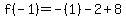 f%28-1%29=-%281%29-2%2B8