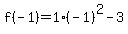 f%28-1%29=1%28-1%29%5E2-3