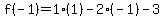 f%28-1%29=1%281%29-2%28-1%29-3