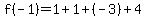 f%28-1%29=1%2B1%2B%28-3%29%2B4