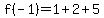 f%28-1%29=1%2B2%2B5