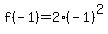 f%28-1%29=2%28-1%29%5E2