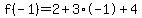 f%28-1%29=2%2B3%2A-1%2B4