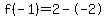 f%28-1%29=2--2