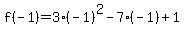f%28-1%29=3%28-1%29%5E2-7%28-1%29%2B1