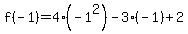 f%28-1%29=4%28-1%5E2%29-3%28-1%29%2B2