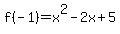 f%28-1%29=x%5E2-2x%2B5