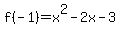 f%28-1%29=x%5E2-2x-3