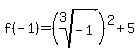 f%28-1%29+=+%28root%283%2C+-1%29%29%5E2+%2B+5