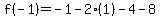 f%28-1%29+=+-1-2%281%29-4-8