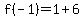 f%28-1%29+=+1%2B6