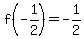 f%28-1%2F2%29=-1%2F2