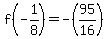 f%28-1%2F8%29=-%2895%2F16%29