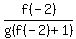 f%28-2%29%2Fg%28f%28-2%29%2B1%29