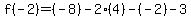 f%28-2%29=%28-8%29-2%284%29-%28-2%29-3