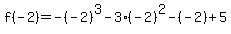 f%28-2%29=-%28-2%29%5E3-3%28-2%29%5E2-%28-2%29%2B5