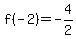 f%28-2%29=-4%2F2