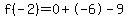 f%28-2%29=0%2B-6-9