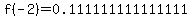 f%28-2%29=0.111111111111111