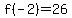 f%28-2%29=26