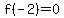 f%28-2%29+=+0