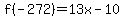 f%28-272%29=13x+-+10