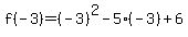 f%28-3%29=%28-3%29%5E2-5%28-3%29%2B6