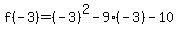 f%28-3%29=%28-3%29%5E2-9%28-3%29-10+