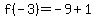 f%28-3%29=-9%2B1