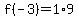 f%28-3%29=1%2A9